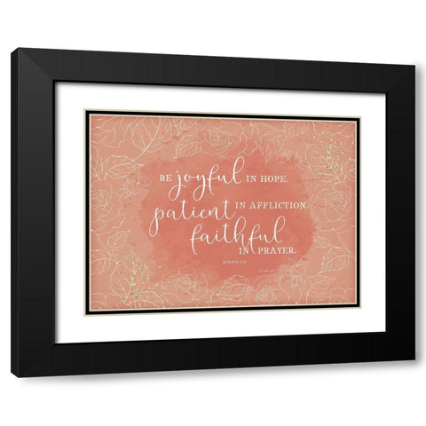 Be Joyful Romans Black Modern Wood Framed Art Print with Double Matting by Pugh, Jennifer