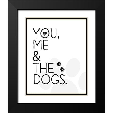 You, Me and The Dogs Black Modern Wood Framed Art Print with Double Matting by Pugh, Jennifer