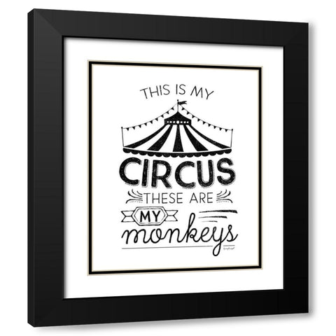 This is My Circus Black Modern Wood Framed Art Print with Double Matting by Pugh, Jennifer