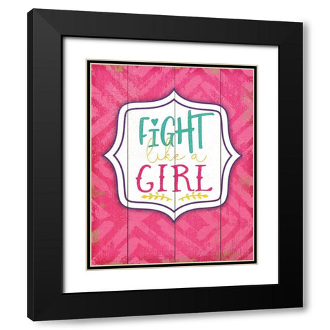 Fight Like a Girl Black Modern Wood Framed Art Print with Double Matting by Pugh, Jennifer