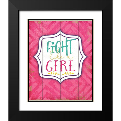 Fight Like a Girl Black Modern Wood Framed Art Print with Double Matting by Pugh, Jennifer