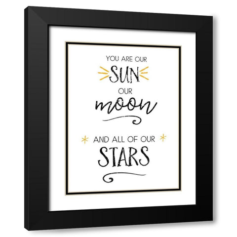 You Are Our Sun Black Modern Wood Framed Art Print with Double Matting by Pugh, Jennifer