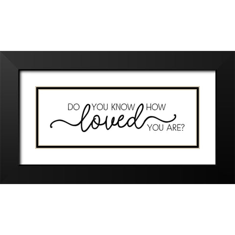 Do You Know Black Modern Wood Framed Art Print with Double Matting by Pugh, Jennifer