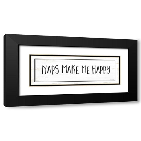 Naps Make Me Happy Black Modern Wood Framed Art Print with Double Matting by Pugh, Jennifer