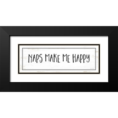 Naps Make Me Happy Black Modern Wood Framed Art Print with Double Matting by Pugh, Jennifer