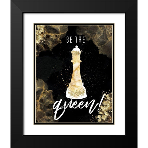 Be the Queen Black Modern Wood Framed Art Print with Double Matting by Pugh, Jennifer