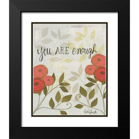 You Are Enough Black Modern Wood Framed Art Print with Double Matting by Doucette, Katie