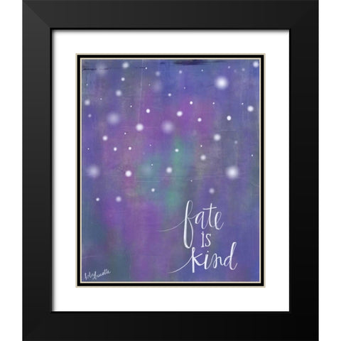 Fate is Kind Black Modern Wood Framed Art Print with Double Matting by Doucette, Katie