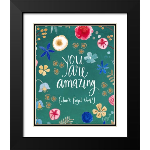You Are Amazing Black Modern Wood Framed Art Print with Double Matting by Doucette, Katie