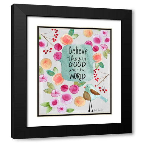 Believe There is Good Black Modern Wood Framed Art Print with Double Matting by Doucette, Katie