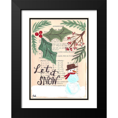 Let It Snow Black Modern Wood Framed Art Print with Double Matting by Doucette, Katie