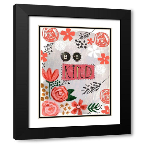 Be Kind Floral Black Modern Wood Framed Art Print with Double Matting by Doucette, Katie