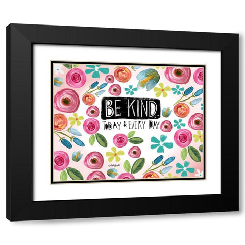 Be Kind Every Day Black Modern Wood Framed Art Print with Double Matting by Doucette, Katie