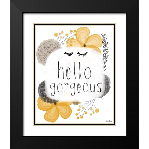 Hello Gorgeous Black Modern Wood Framed Art Print with Double Matting by Doucette, Katie