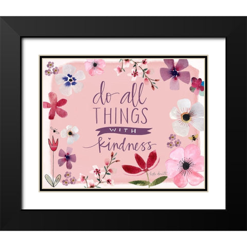 All Things With Kindness Black Modern Wood Framed Art Print with Double Matting by Doucette, Katie