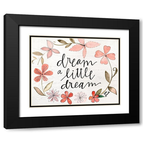 Dream a Little Dream Black Modern Wood Framed Art Print with Double Matting by Doucette, Katie