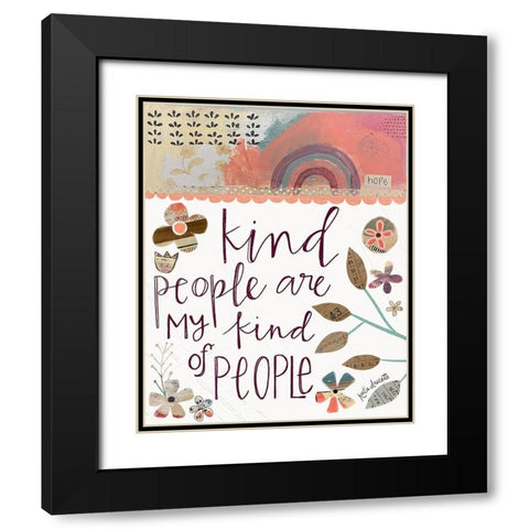 Kind People Black Modern Wood Framed Art Print with Double Matting by Doucette, Katie