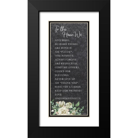 In This Houseâ€¦ Black Modern Wood Framed Art Print with Double Matting by Brown, Kyra