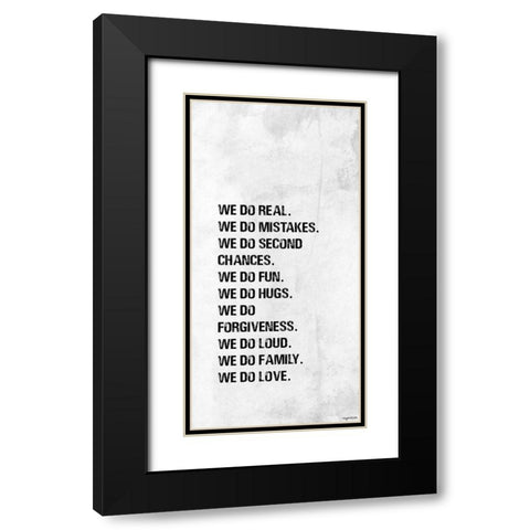 We Do Black Modern Wood Framed Art Print with Double Matting by Brown, Kyra