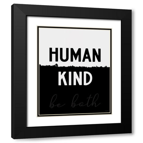 Human Kind Black Modern Wood Framed Art Print with Double Matting by Brown, Kyra