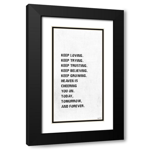Keep Loving Black Modern Wood Framed Art Print with Double Matting by Brown, Kyra