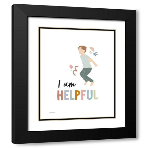 I am Helpful Black Modern Wood Framed Art Print with Double Matting by Brown, Kyra