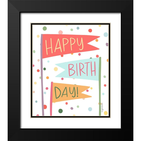 Happy Birthday Black Modern Wood Framed Art Print with Double Matting by Brown, Kyra