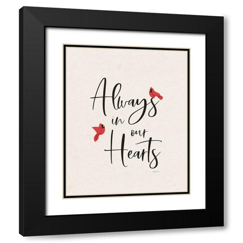 Always in Our Hearts Black Modern Wood Framed Art Print with Double Matting by Brown, Kyra