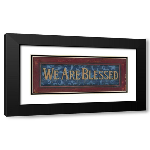 We Are Blessed Black Modern Wood Framed Art Print with Double Matting by Lewis, Kim