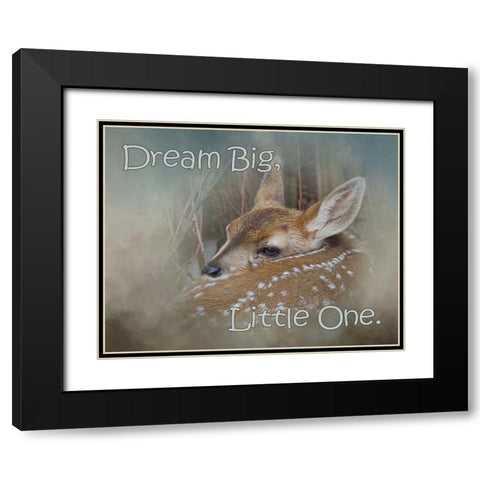 Dream Big Dear Black Modern Wood Framed Art Print with Double Matting by McFerrin, Larry