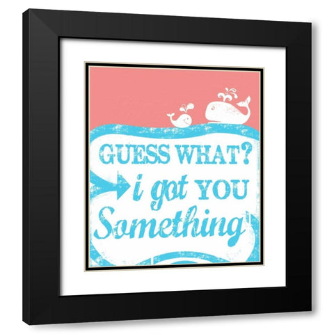 Guess What Black Modern Wood Framed Art Print with Double Matting by Longfellow Designs