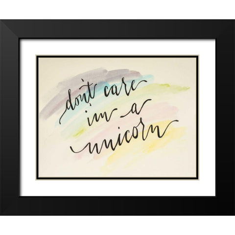 Dont Care Im a Unicorn Black Modern Wood Framed Art Print with Double Matting by Strong, Molly Susan