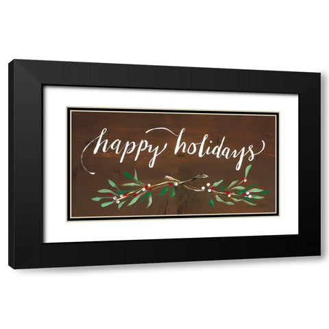 Happy Holidays Black Modern Wood Framed Art Print with Double Matting by Strong, Molly Susan
