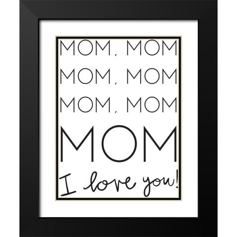 Mommmm Black Modern Wood Framed Art Print with Double Matting by Rupp, Mariah