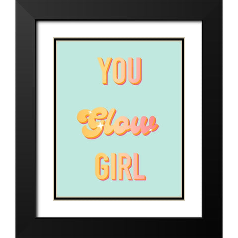You Glow Girl Black Modern Wood Framed Art Print with Double Matting by Singleton, Ashley