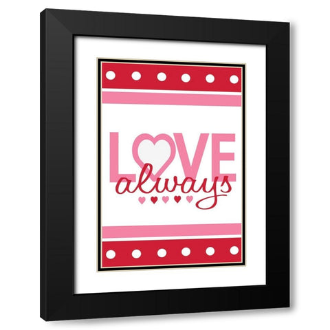 Love Always Black Modern Wood Framed Art Print with Double Matting by ND Art