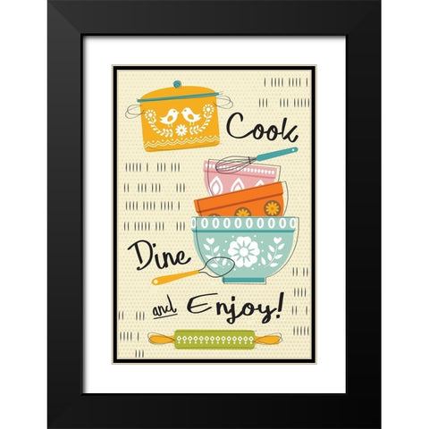 Cook, Dine, and Enjoy! Black Modern Wood Framed Art Print with Double Matting by ND Art