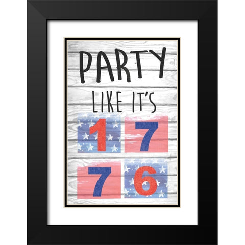 Party Like its 1776 Black Modern Wood Framed Art Print with Double Matting by ND Art