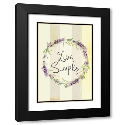 Live Simply Lavender Black Modern Wood Framed Art Print with Double Matting by ND Art