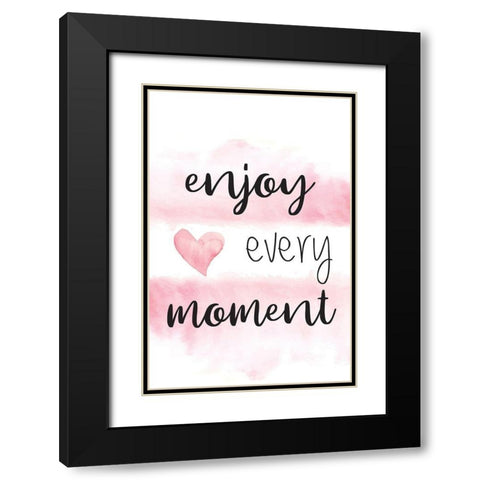 Enjoy Every Moment Black Modern Wood Framed Art Print with Double Matting by ND Art