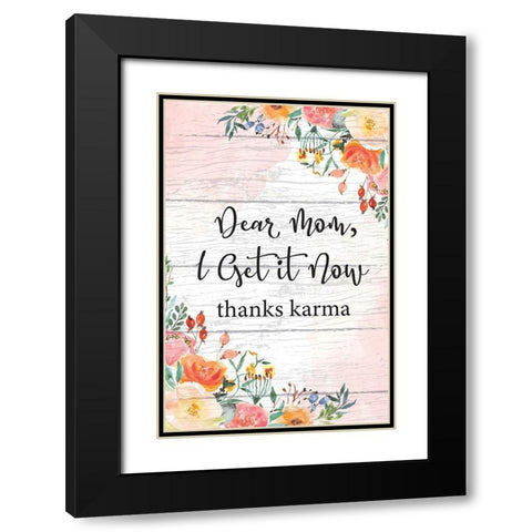 Dear Mom Black Modern Wood Framed Art Print with Double Matting by ND Art