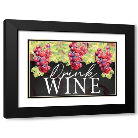 Drink Wine Black Modern Wood Framed Art Print with Double Matting by ND Art