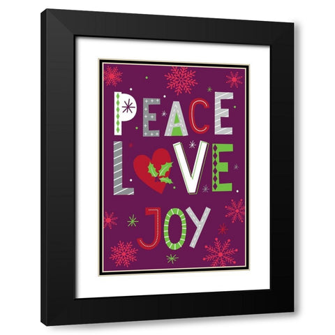Peace, Love, Joy Black Modern Wood Framed Art Print with Double Matting by ND Art