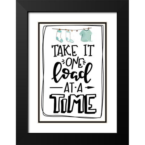 One Load at a Time Black Modern Wood Framed Art Print with Double Matting by ND Art
