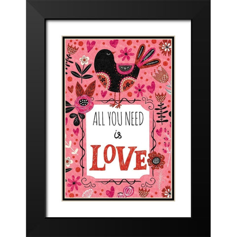 All You Need is Love Black Modern Wood Framed Art Print with Double Matting by ND Art