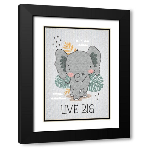 Live Big Black Modern Wood Framed Art Print with Double Matting by ND Art