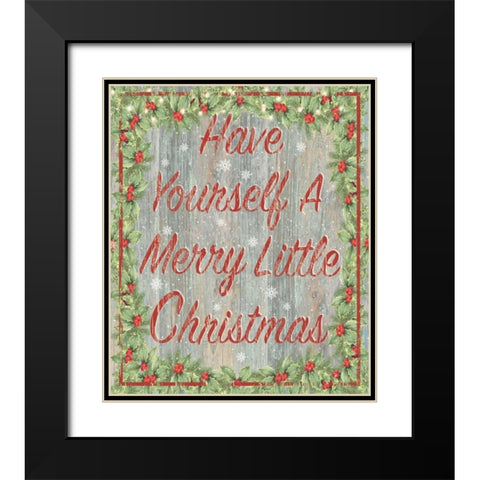 Have Yourself Black Modern Wood Framed Art Print with Double Matting by P.S. Art Studios