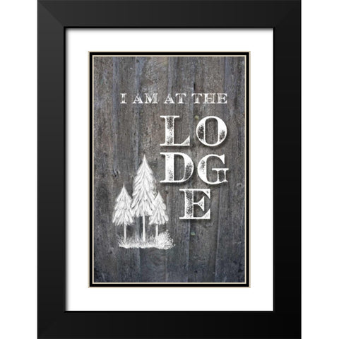 I Am at the Lodge Black Modern Wood Framed Art Print with Double Matting by Murdock, Ramona
