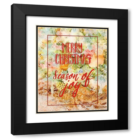 Christmas Season of Joy Black Modern Wood Framed Art Print with Double Matting by Murdock, Ramona