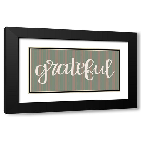 Grateful Black Modern Wood Framed Art Print with Double Matting by Dicks, Stephanie